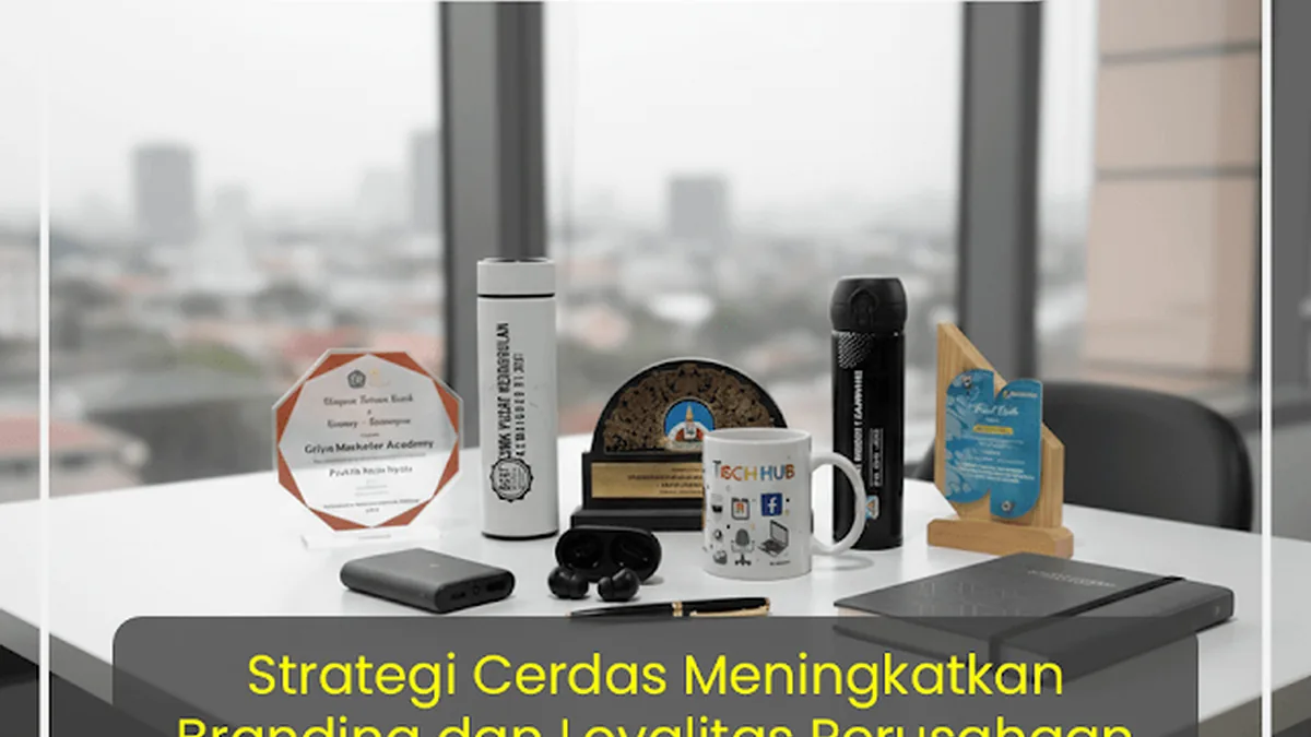 Souvenir Kantor Strategi Cerdas Meningkatkan Branding - CorporateGifts.ID